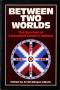 Book: Between Two Worlds: The Survival of Twentieth Century Indians