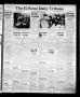 Newspaper: The El Reno Daily Tribune (El Reno, Okla.), Vol. 58, No. 30, Ed. 1 Mo…